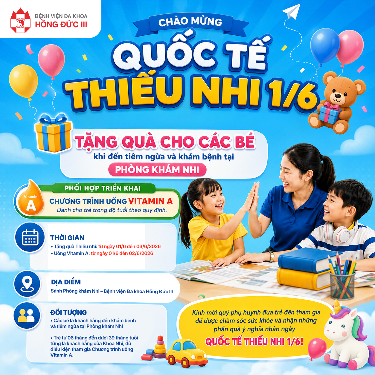Nhân dịp Quốc tế Thiếu nhi 1/6
Bệnh viện Đa khoa Hồng Đức III tổ chức chương trình tặng quà cho các bé đến tiêm ngừa và khám bệnh.