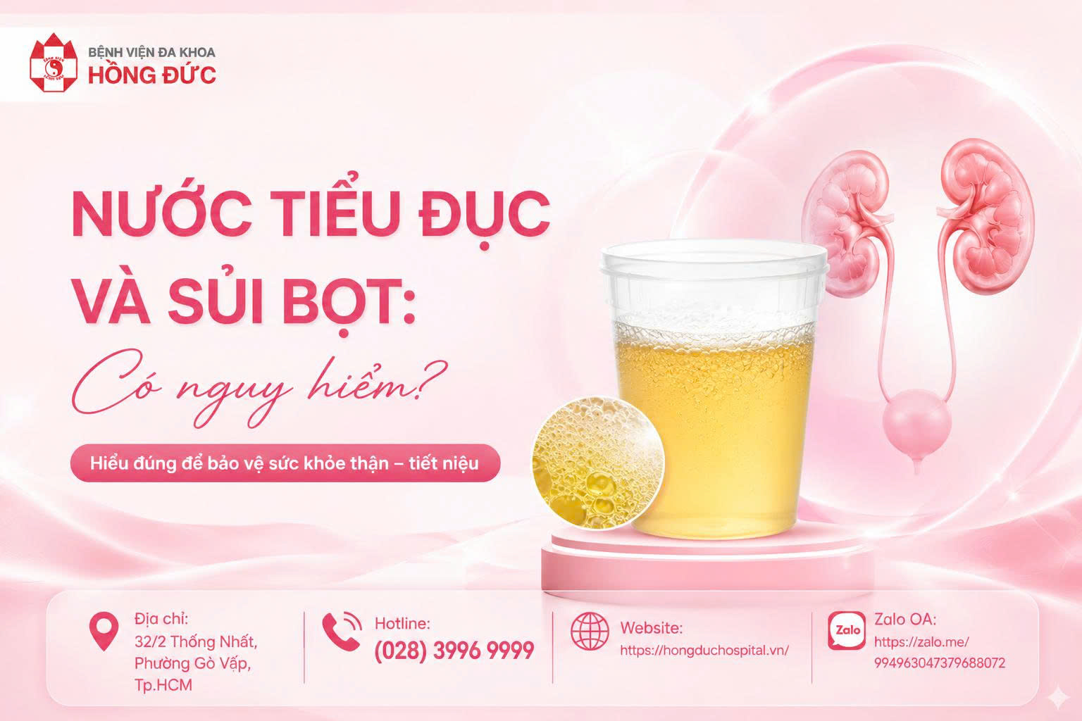 NƯỚC TIỂU ĐỤC VÀ SỦI BỌT: CÓ NGUY HIỂM?