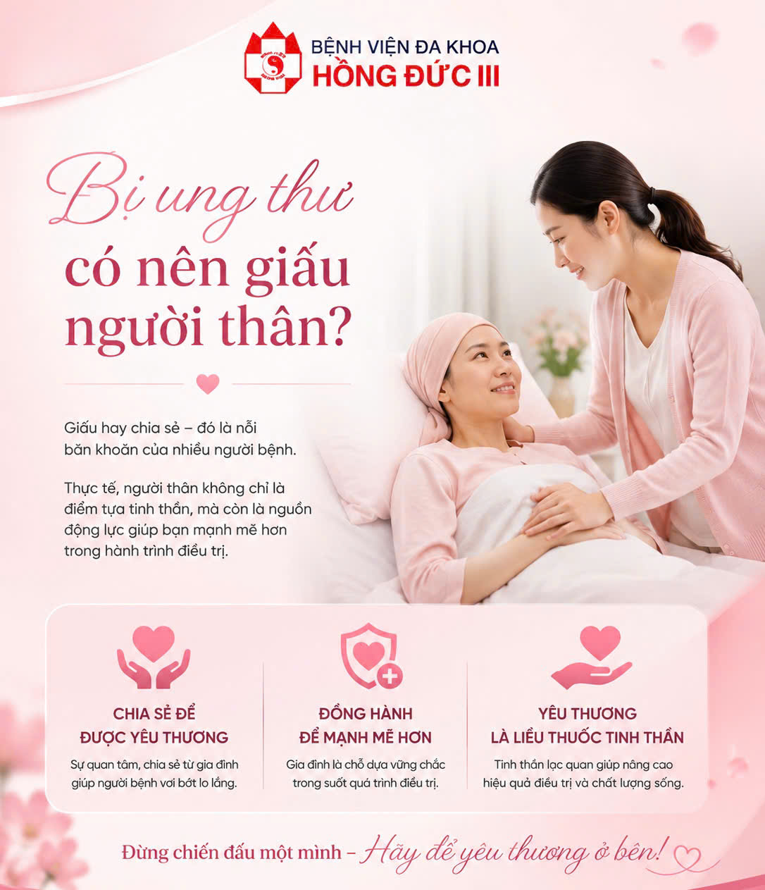 MẮC UNG THƯ, CÓ NÊN GIẤU NGƯỜI THÂN?