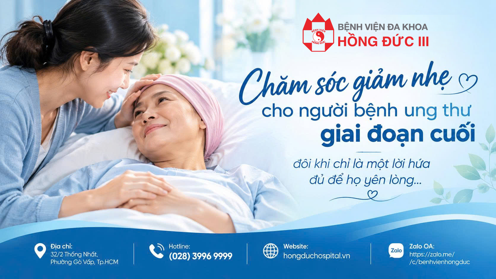 Chăm sóc giảm nhẹ cho người bệnh ung thư giai đoạn cuối:
TỪ MỘT CÂU CHUYỆN THỰC TẾ