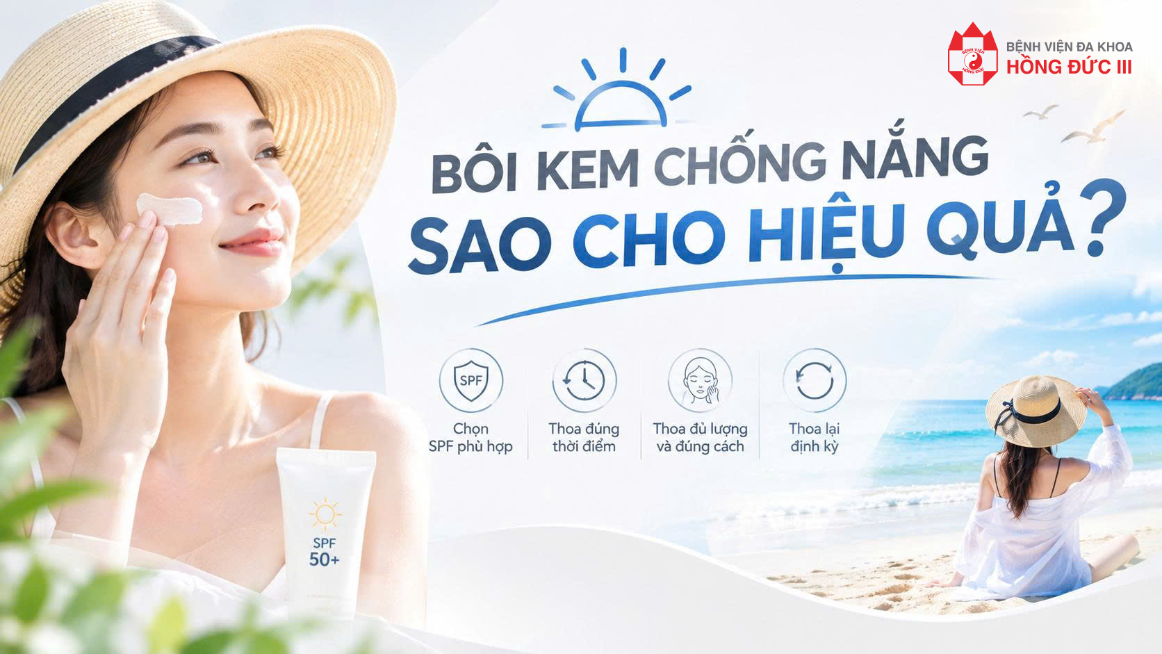 BÔI KEM CHỐNG NẮNG SAO CHO HIỆU QUẢ?